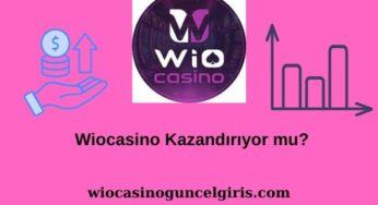 Wiocasino Kazandırıyor mu?